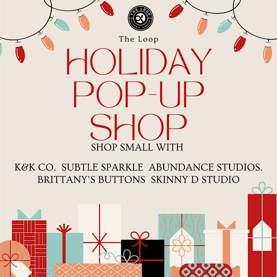 The Loop's Holiday Pop-Up Shop