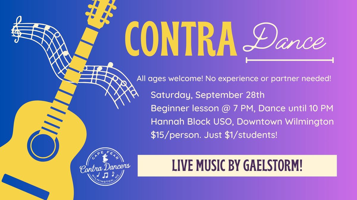 Saturday Night Contra Dance w\/ Gaelstorm!