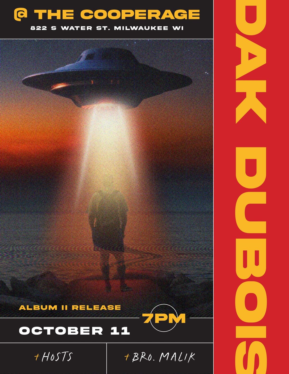 Dak Dubois: Album II (release show) feat. HOSTS and Bro. Malik