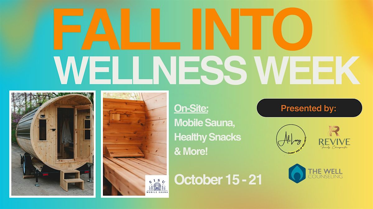 Fall into Wellness Week w\/ UNLIMITED Sauna