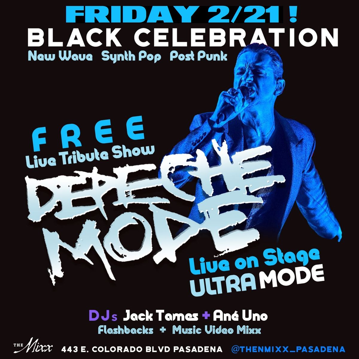 FRI 2\/21\/2025 Ultra MODE at the Mixx, Pasadena, CA!