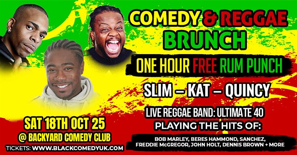 COMEDY & REGGAE BRUNCH