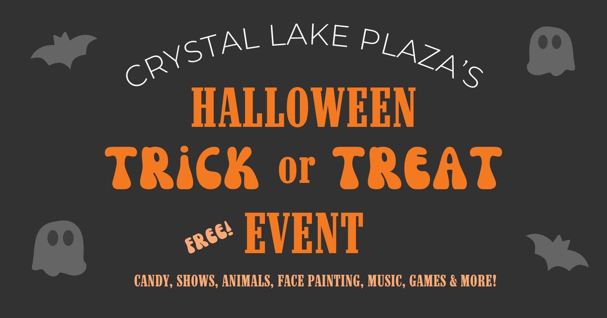 Crystal Lake Plaza's Trick or Treat Halloween Event