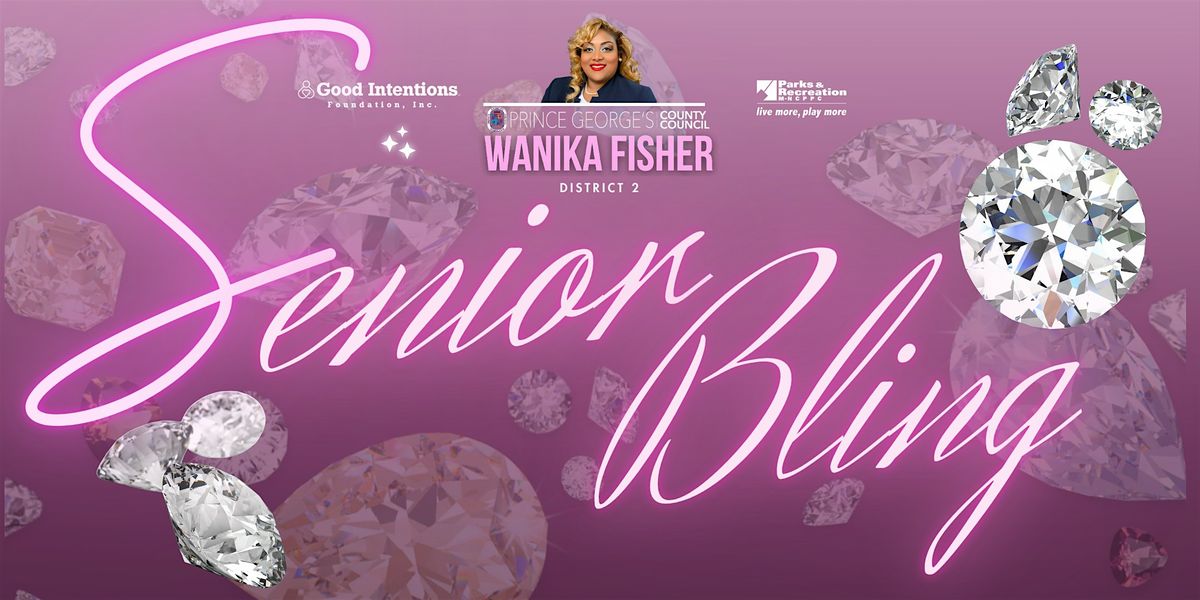 3rd Annual Prince George's Senior Bling