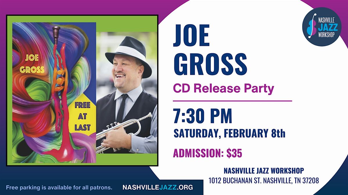 Joe Gross Live in Concert: CD Release Party