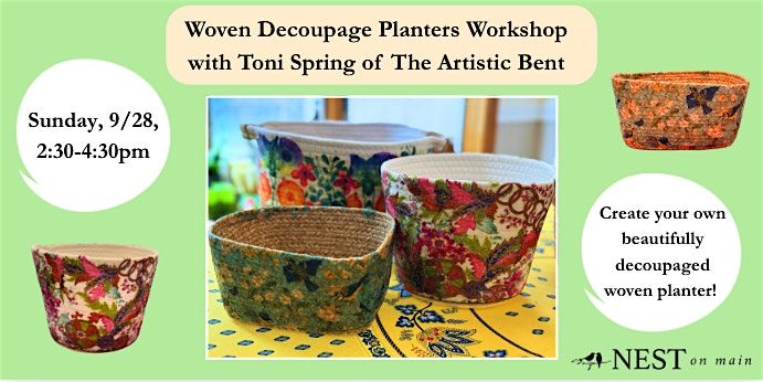 Woven Decoupage Planters Workshop w\/Toni Spring of The Artistic Bent