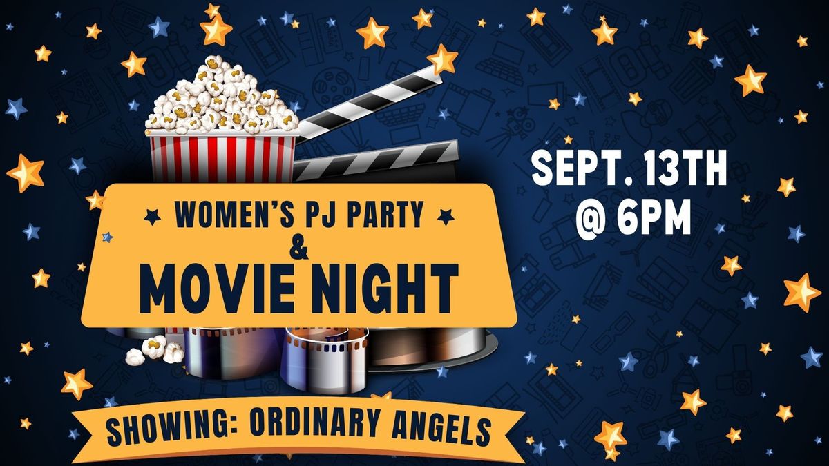 Women's PJ Party & Movie Night