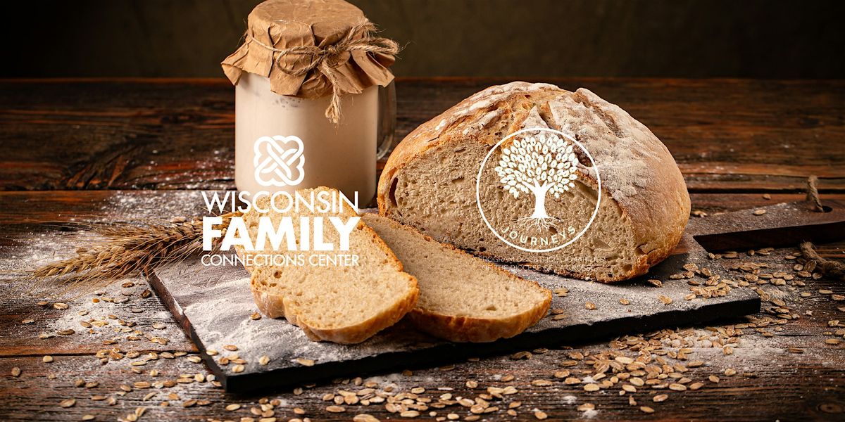 WiFCC Teen\/Caregiver Sourdough Starters: Wausau