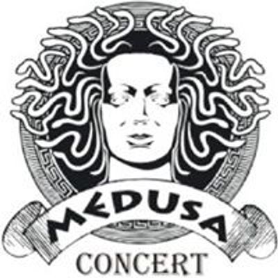 MEDUSA CONCERT