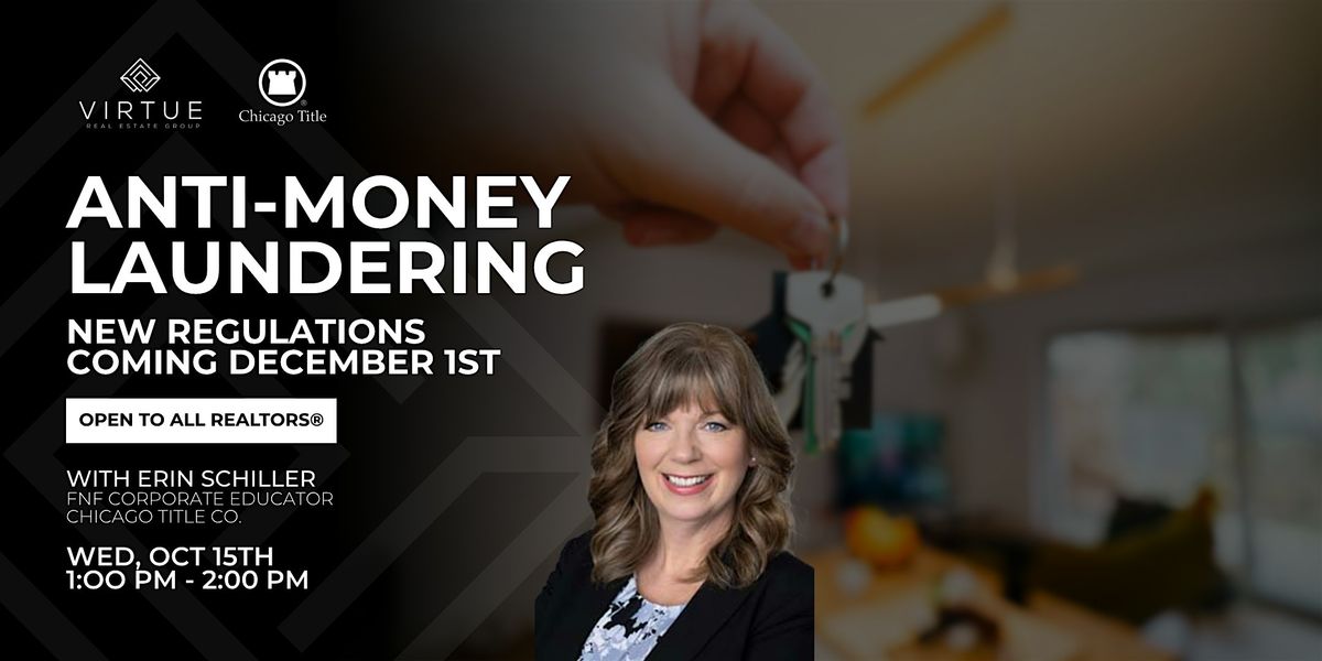 Anti-Money Laundering: What REALTORS\u00ae Need to Know About New Regulations