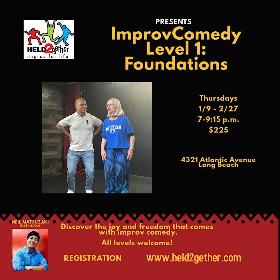 Level 1 Improv  Comedy Class: Foundations!