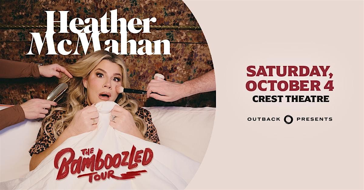 Heather McMahan: The Bamboozled Tour