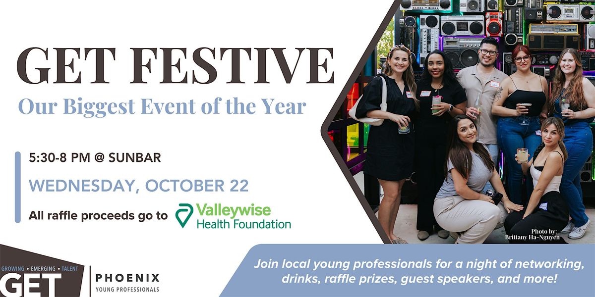 GET Festive 2025 | GET Phoenix Young Professionals