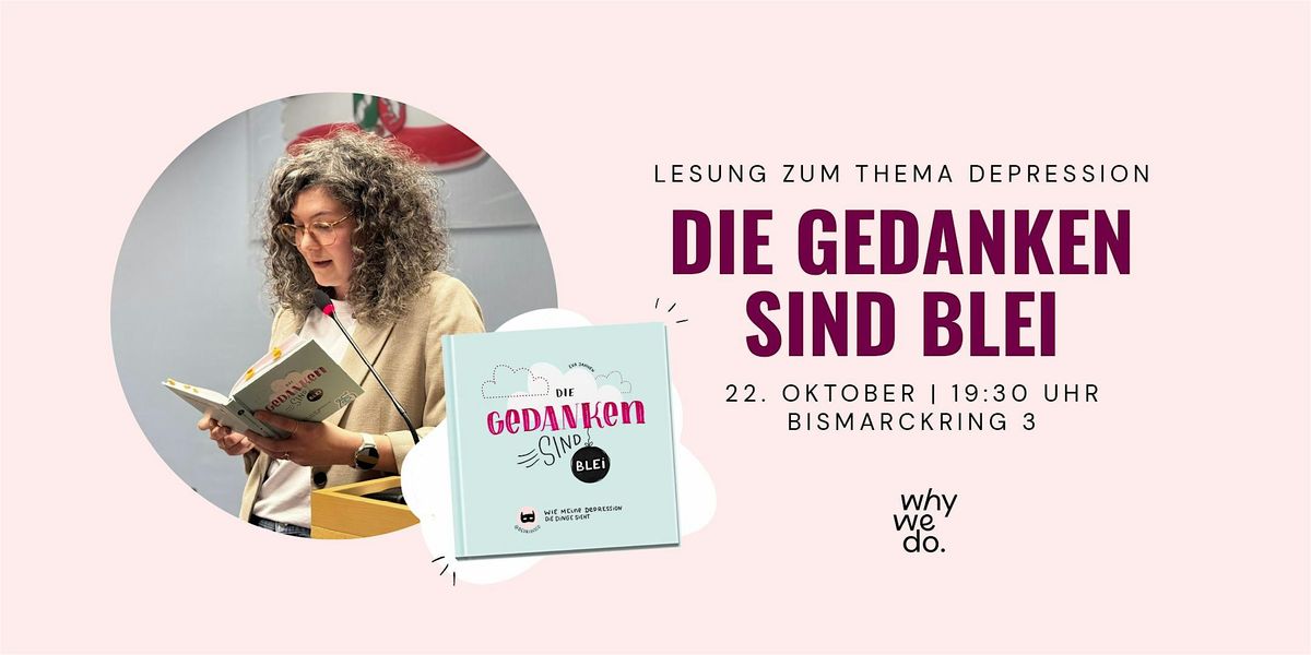 Die Gedanken sind Blei \u2013 Lesung zum Thema Depression
