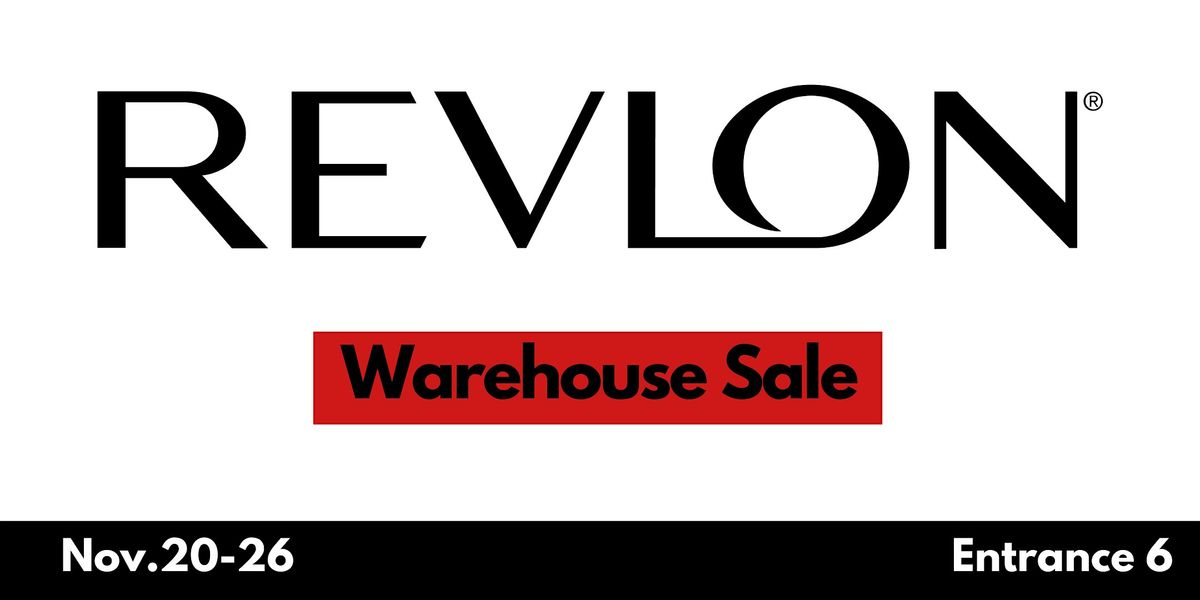 REVLON WAREHOUSE SALE TORONTO\/GTA