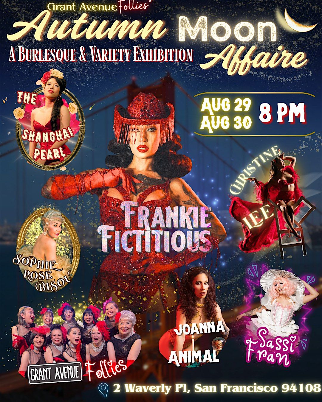 Grant Avenue Follies' Autumn Moon Affaire: Burlesque & Variety Exhibition