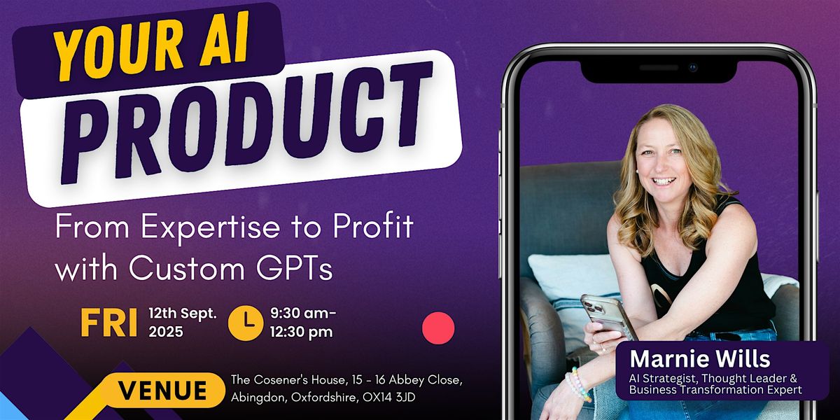 Your AI Product: From Expertise to Profit with Custom GPTs