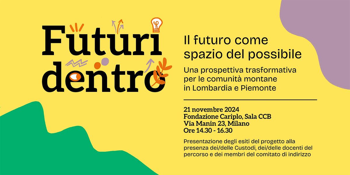 Evento conclusivo del progetto "Futuri dentro"