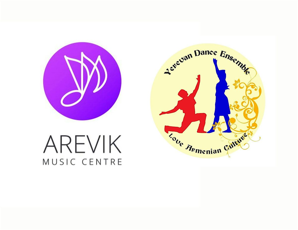 Arevik Music Centre & Yerevan Dance Ensemble \u2013 Live in Concert!