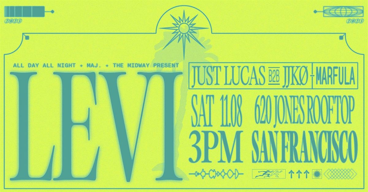 LEVI - Day Party at 620 Jones Rooftop