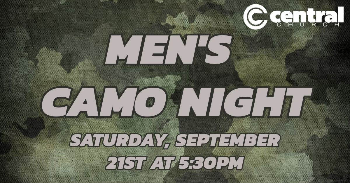 Central Men's Camo Night