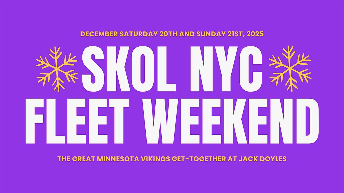 SKOL NYC 2025:  Official Minnesota Vikings Fleet Weekend