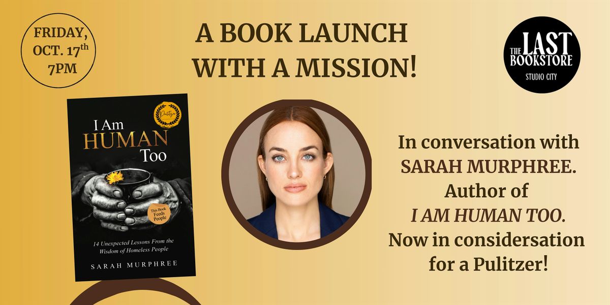 Book Launch Celebration: I Am Human Too \u2014Now in Pulitzer Consideration!