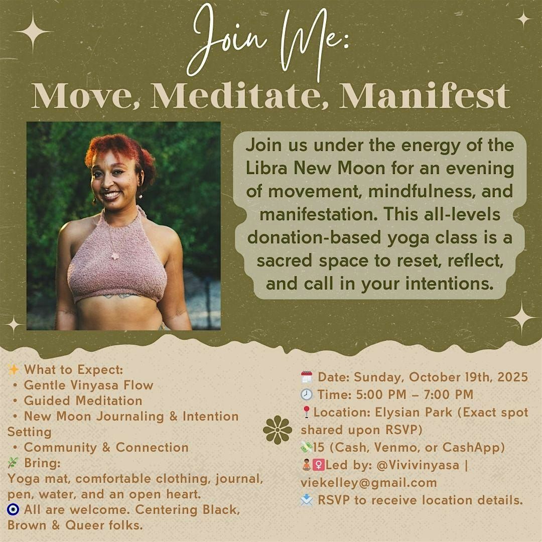 Move, Meditate, Manifest with Vivivinyasa