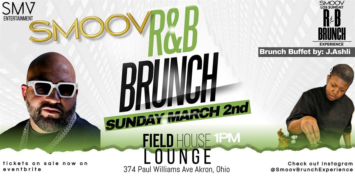 Smoov R&B Brunch Experience