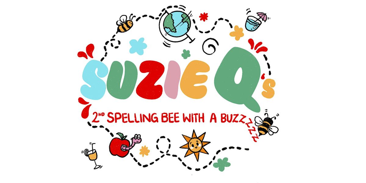 Suzie Q's Second Spelling Bee With A Buzzzzz