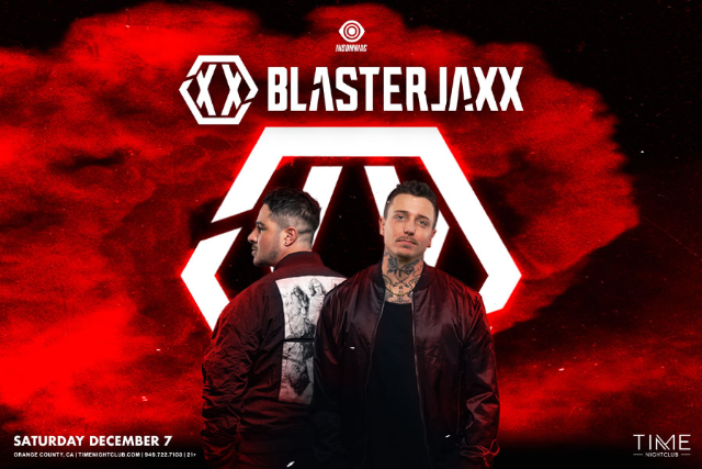 Blasterjaxx in Costa Mesa