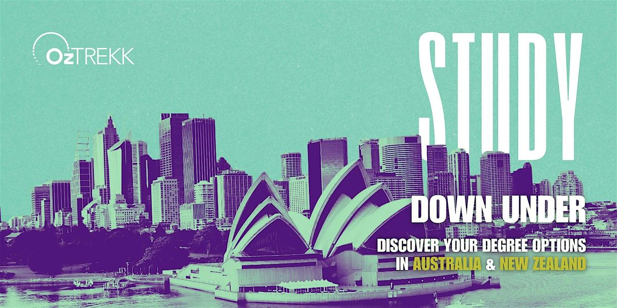 Study Down Under Fair: Discover Your Degree & University Options