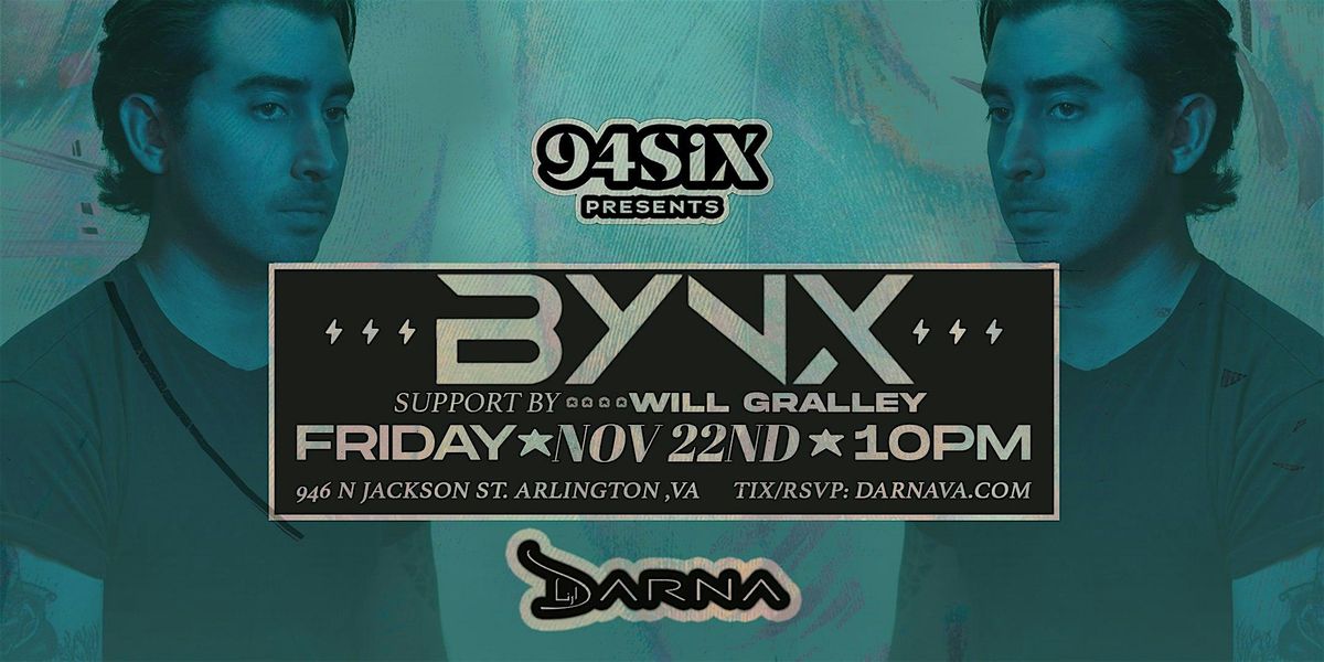 94Six  presents Bynx