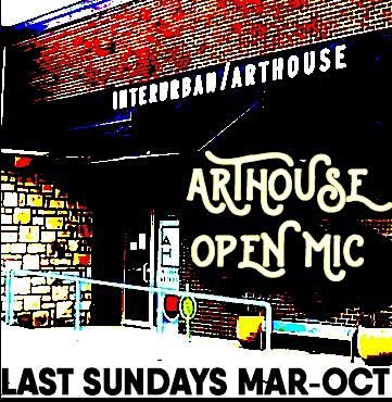 ArtHouse Open Mic