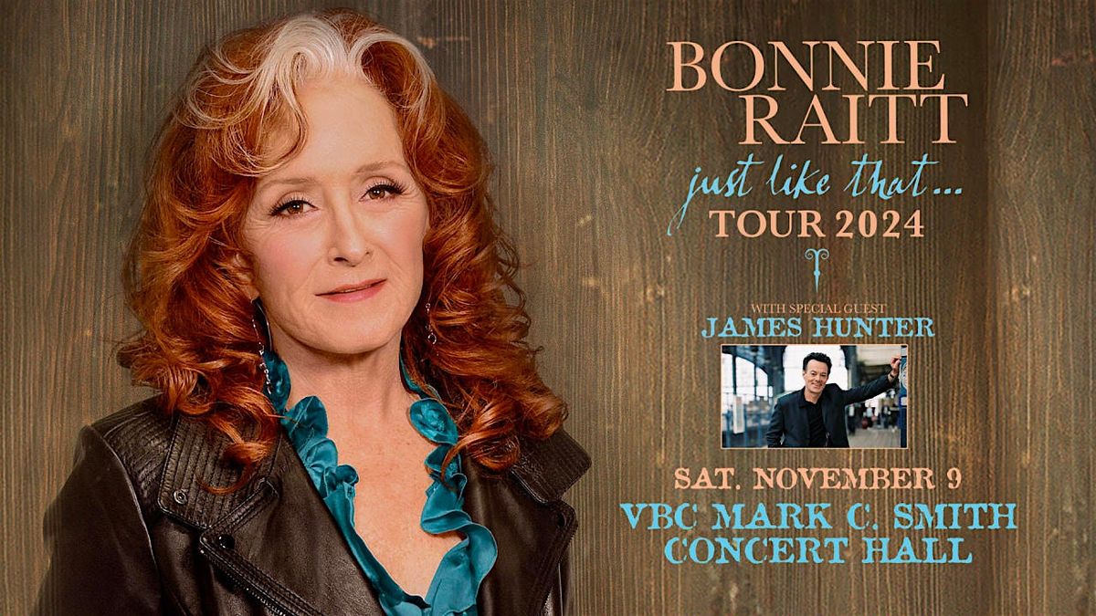 Bonnie Raitt Mark C. Smith Concert Hall