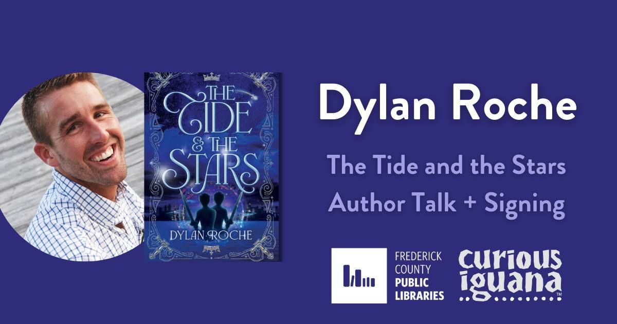 Dylan Roche: The Tide and the Stars