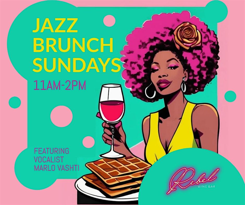 JAZZ BRUNCH SUNDAYS