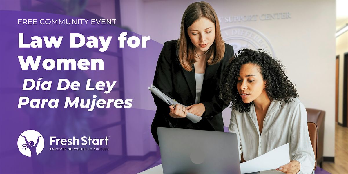 Law Day for Women \/ D\u00eda De Ley Para Mujeres