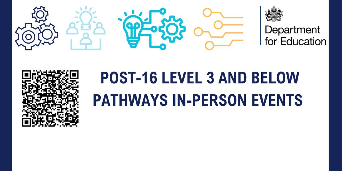 Post-16 Pathways in-person event - Waltham Forest College AM