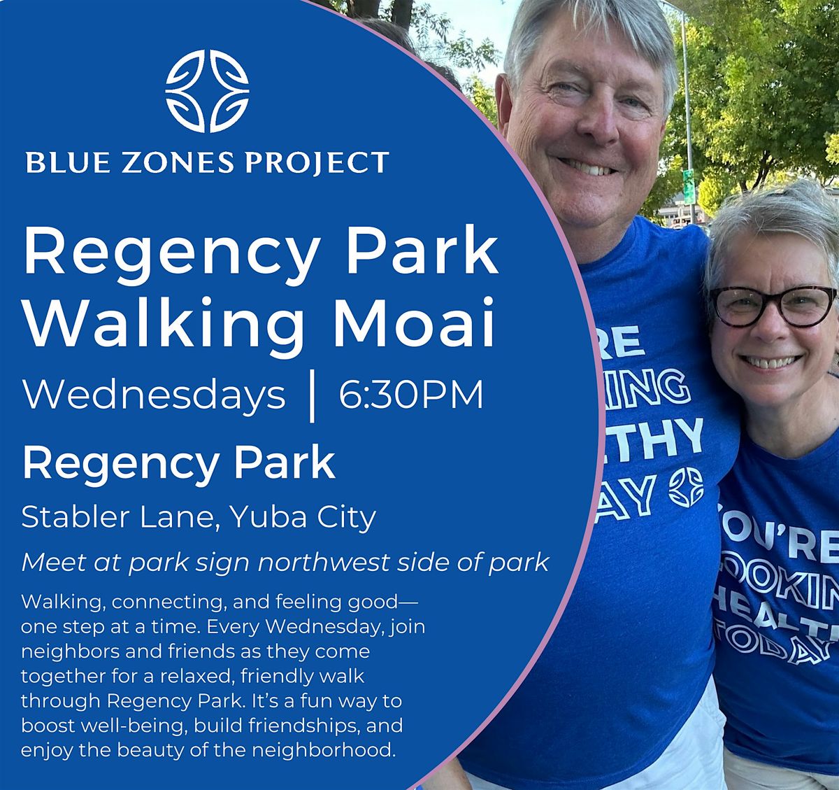 Regency Park Walking Moai with Blue Zones Project Yuba Sutter