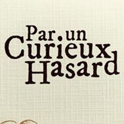 Par un Curieux Hasard - Stephan Schillinger