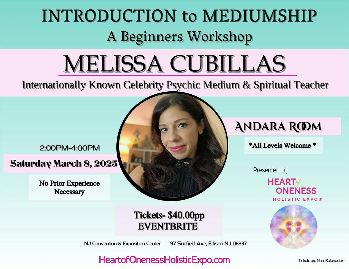 Introduction to Mediumship with celebrity Medium Melissa Cubillas