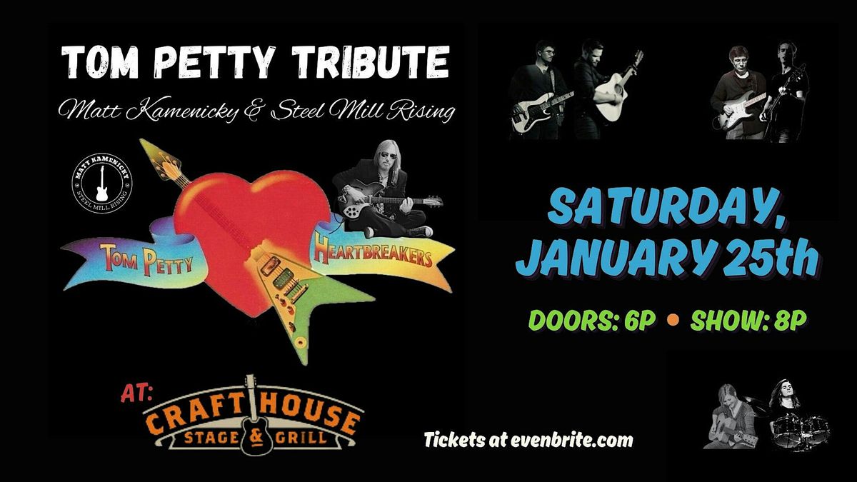 Tom Petty Tribute: Matt Kamenicky & Steel Mill Rising