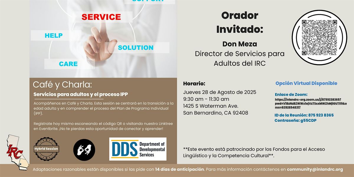 Coffee N Chat\/Charla con Caf\u00e9: Adult Services and the IPP Process