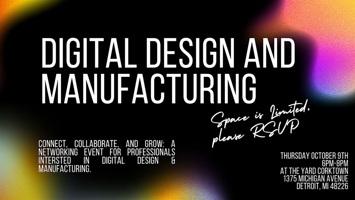 Digital Design and Manufacturing