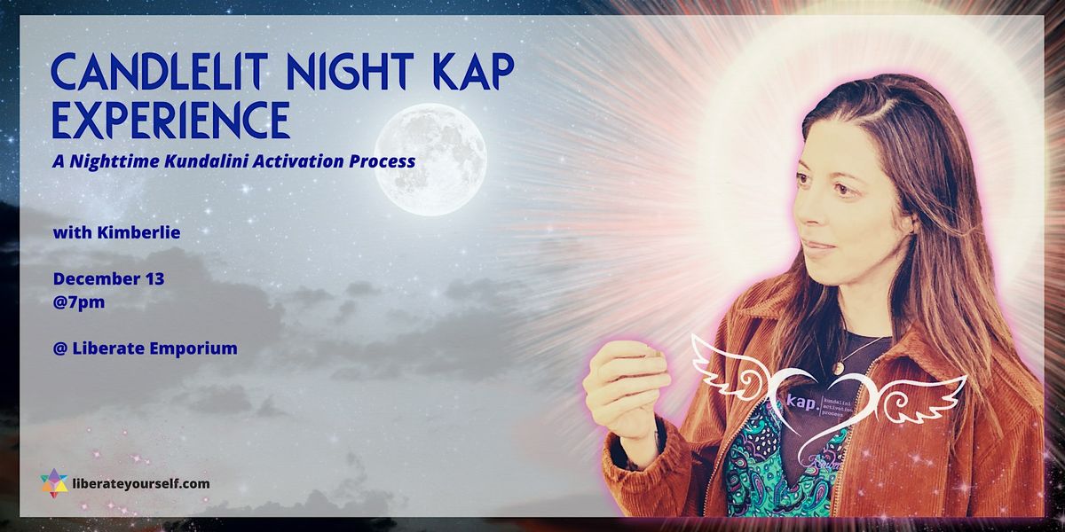 Candlelit KAP (Kundalini Activation) with Kimberlie