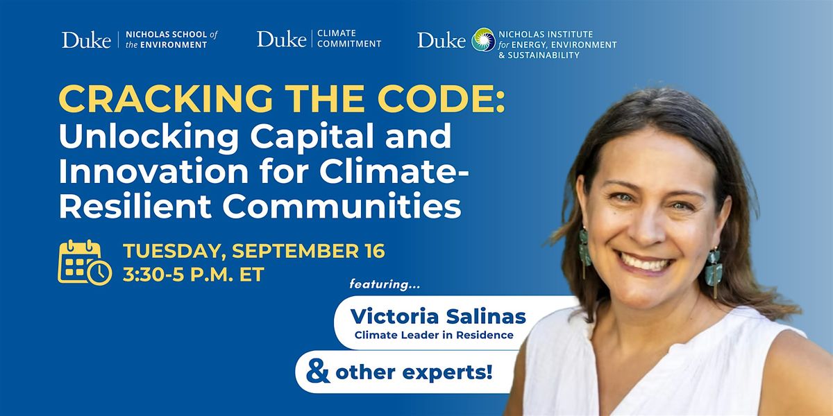 Unlocking Capital and Innovation for Climate-Resilient Communities