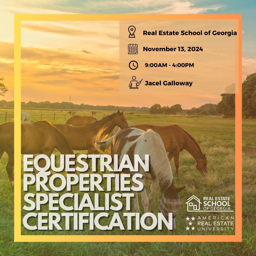 CERTIFICATION COURSE: Equestrian Properties Specialist