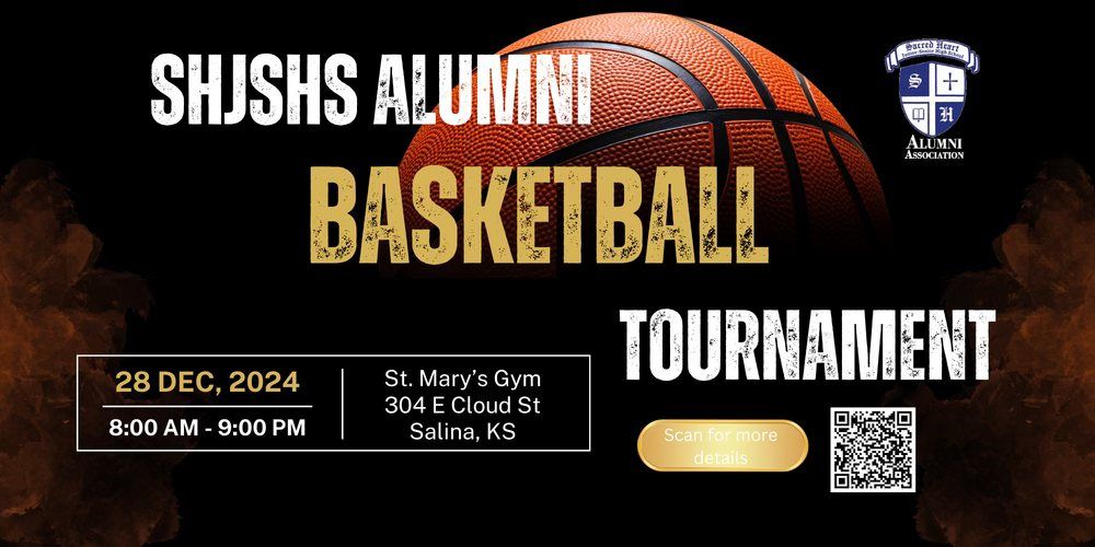 Alumni Basketball Tournament - Hosted by SHJSHS Alumni Association