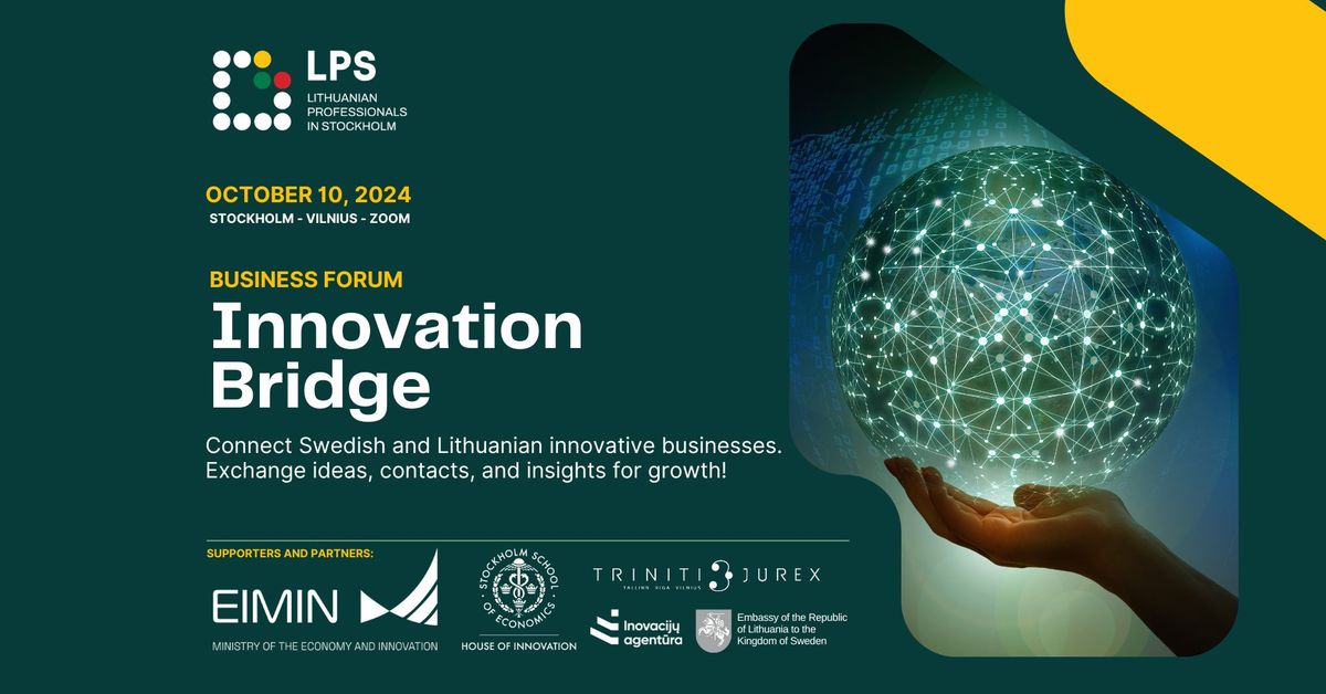 Sweden-Lithuania Business Forum: Innovation Bridge